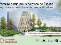 Lugo lidera unha revolución cara o desenvolvemento urbano sostible e un novo modelo productivo baseado na madeira galega co plan Life