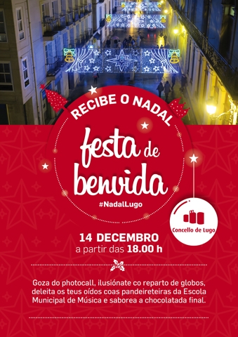 Lugo daralle a benvida este venres ao Nadal