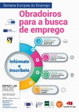 Inscrición aberta para os novos obradoiros de busca de traballo que organiza Goberno dentro da Semana Europea de Emprego Inscrición aberta para os novos obradoiros de busca de traballo que organiza Goberno dentro da Semana Europea de Emprego
