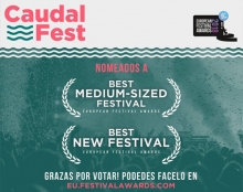 El Caudal Fest vuelve a estar nominado, en su 1º edición, a unos galardones: los European Festival Awards 2018 El Caudal Fest vuelve a estar nominado, en su 1º edición, a unos galardones: los European Festival Awards 2018