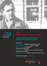 El Ayuntamiento inaugura mañana en o Vello Cárcere una muestra sobre Boix, el fotógrafo de Mauthausen