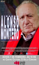Estrea do filme documental Cidadán Alonso Montero, o mestre das palabras mañá no Vello Cárcere Estrea do filme documental Cidadán Alonso Montero, o mestre das palabras mañá no Vello Cárcere