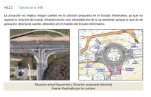 A rotonda de Alfonso X xa conta cun proxecto técnico que non pode serguir avanzando por falta de orzamentos estatais