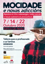 El 1º taller de la programación de conferencias “Mocidade e novas adiccións”, se celebrará el jueves, 5 de noviembre